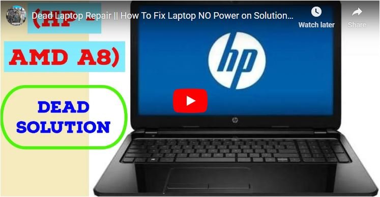 Dead Laptop Repair How To Fix Laptop NO Power On 